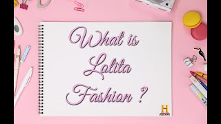 What is Lolita Fashion ?