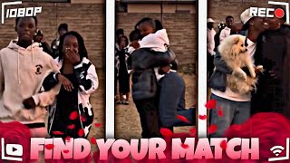 FIND YOUR MATCH(RIVERSIDE )BUT FACE TO FACE  MUST WATCH EPISODE IN SOUTH AFRICA 🇿🇦 