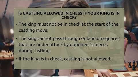 Is Castling Allowed In Chess If Your King Is In Check? - The Chess Codex