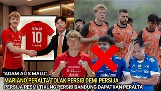 TIKUNGAN TAJAM PERSIJA😱MARIANO PERALTA TOLAK PERSIB BANDUNG DAN GABUNG PERSIJA DI NEGOSIASI AGEN