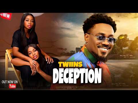 TWINS DECEPTION - CHIDIEBERE ANIEKE / CHIDINMA ANIEKE / TOOSWEET ANNAN 2026 NEW NOLLYWOOD MOVIE