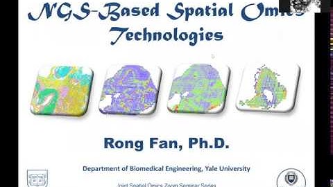 NGS-Based Spatial Omics Technologies (Speaker: Rong Fan, Yale University)