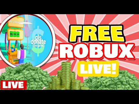 Streaming Roblox Pls Donate (Live) GIVING FREE ROBUX