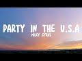 Miley Cyrus - Party In The U.S.A Lyrics