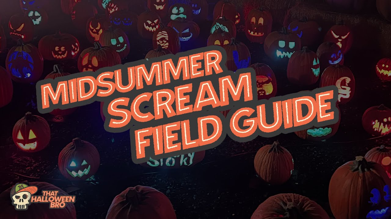 Midsummer Scream Field Guide