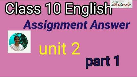 Std 10 English Assignment 2 answers with bilingual explanation part 1  ‎@BRINDA 