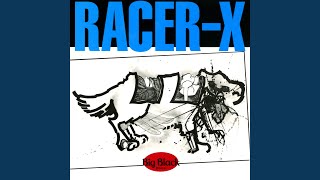 Video thumbnail of "Big Black - Racer-X"