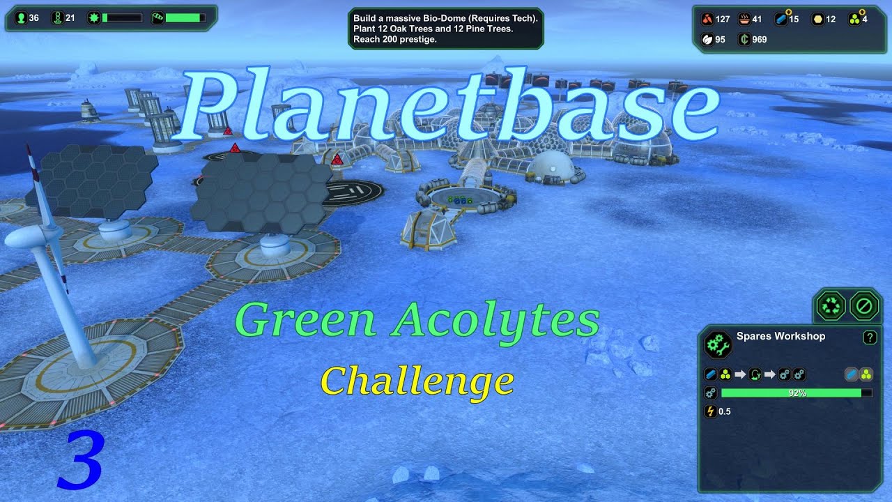 Planetbase - Green Acolytes s2e3