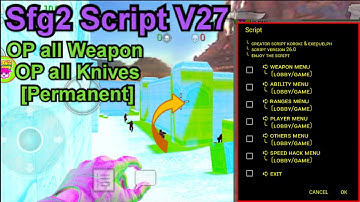 Sfg2 Script VIP V27 New Released 2021