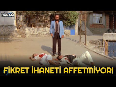 Haram Türk Filmi | Fikret, İhaneti Affetmiyor!
