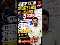 😱 Solve Multiplication in 5 Seconds! ⚡ #Shorts#maths#trending#viral
