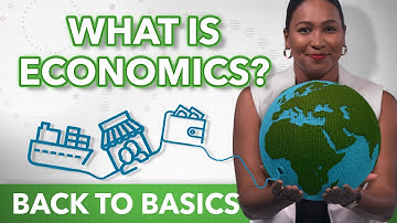 What is Economics?