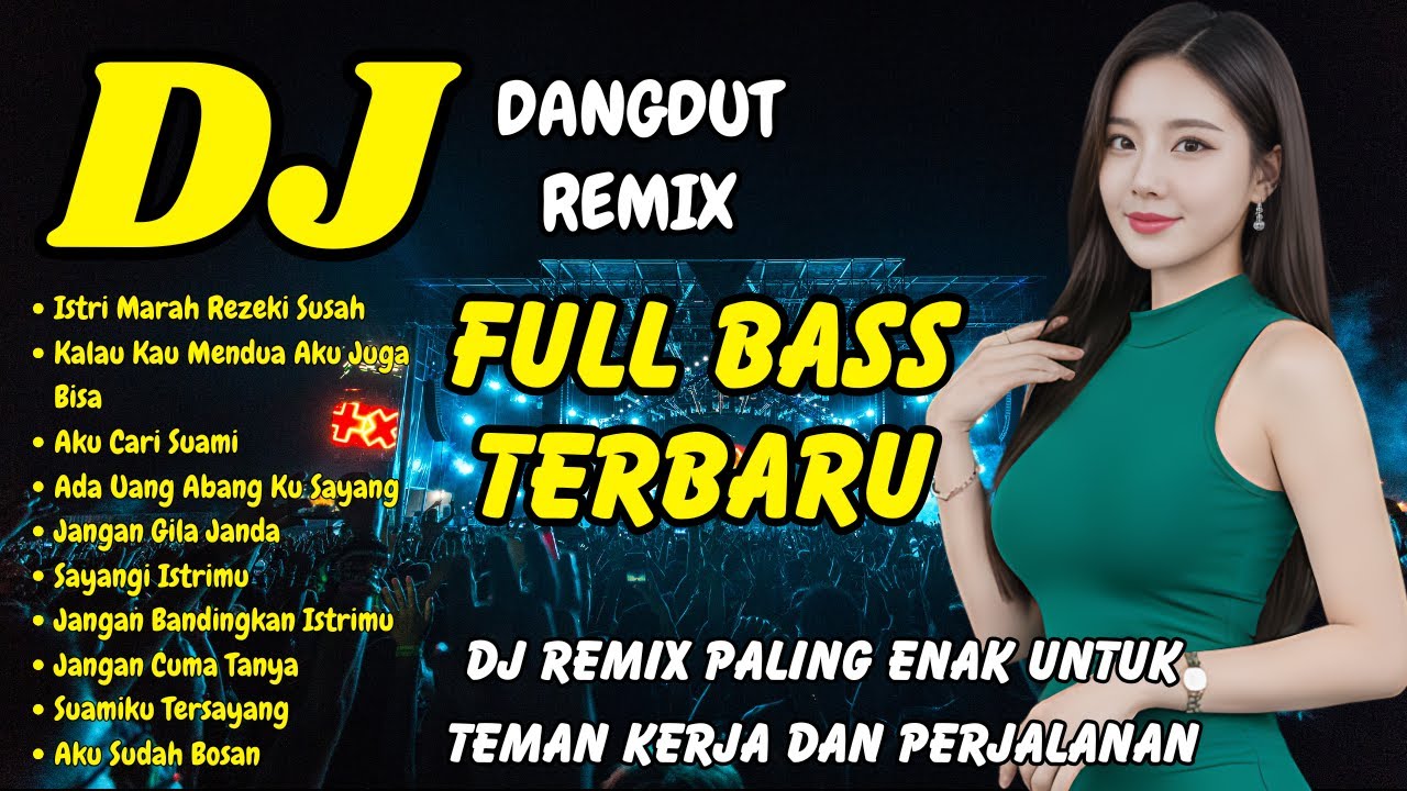 DJ Dangdut Remix Terbaru 2026 Full Bass 🚀 Kumpulan Lagu Viral TikTok | DJ X PRO