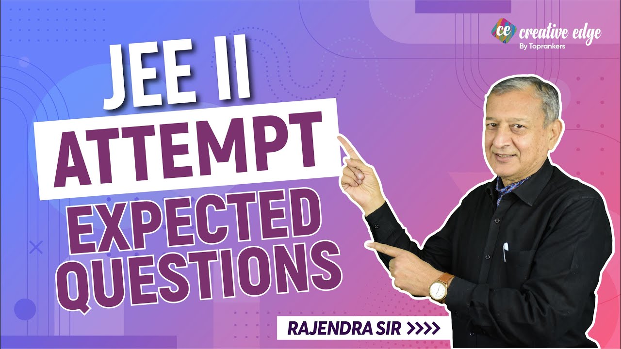JEE II ATTEMPT 2022 | Expected Questions for Drawing in JEE II Attempt | JEE Exam Preparation 2022