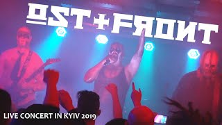 Ost+Front - Live concert in Kyiv. Ukraine 2019