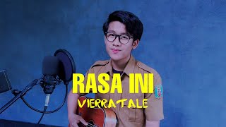 RASA INI - VIERRATALE Cover By RIZI15 | Ku Suka Dirinya Mungkin Aku Sayang