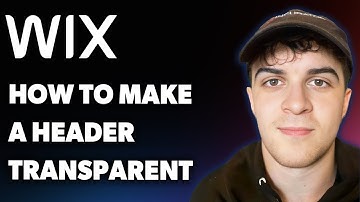 How to Make a Header Transparent on Wix (Full 2025 Guide)