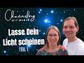 Plejaden Channeling - Lasse Dein Licht scheinen (Teil 1)