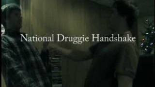 National Druggie Handshake