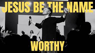 Full JESUS BE THE NAME | WORTHY - Live at Access Church Guide