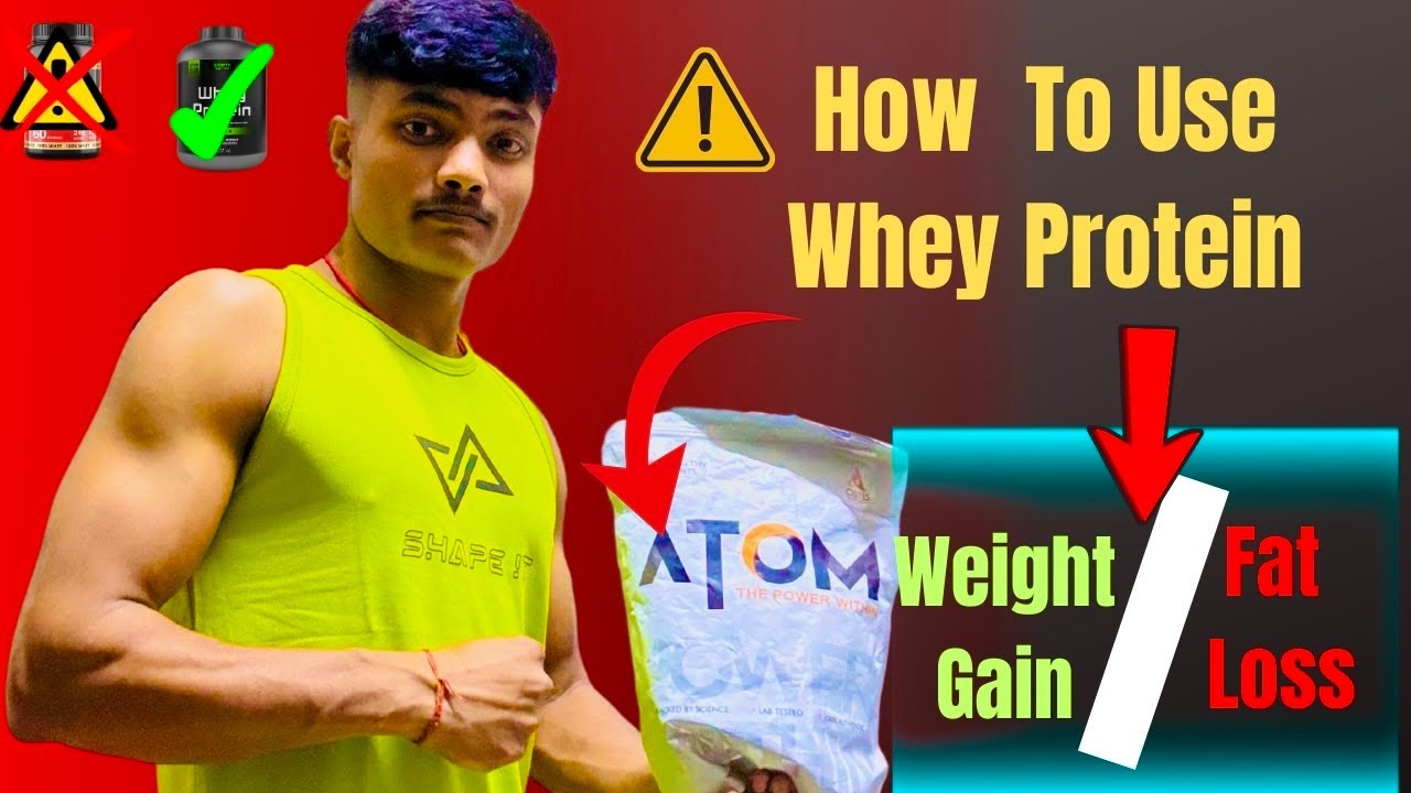 How to Use Whey protein for weight gain /Fat loss - YouTube