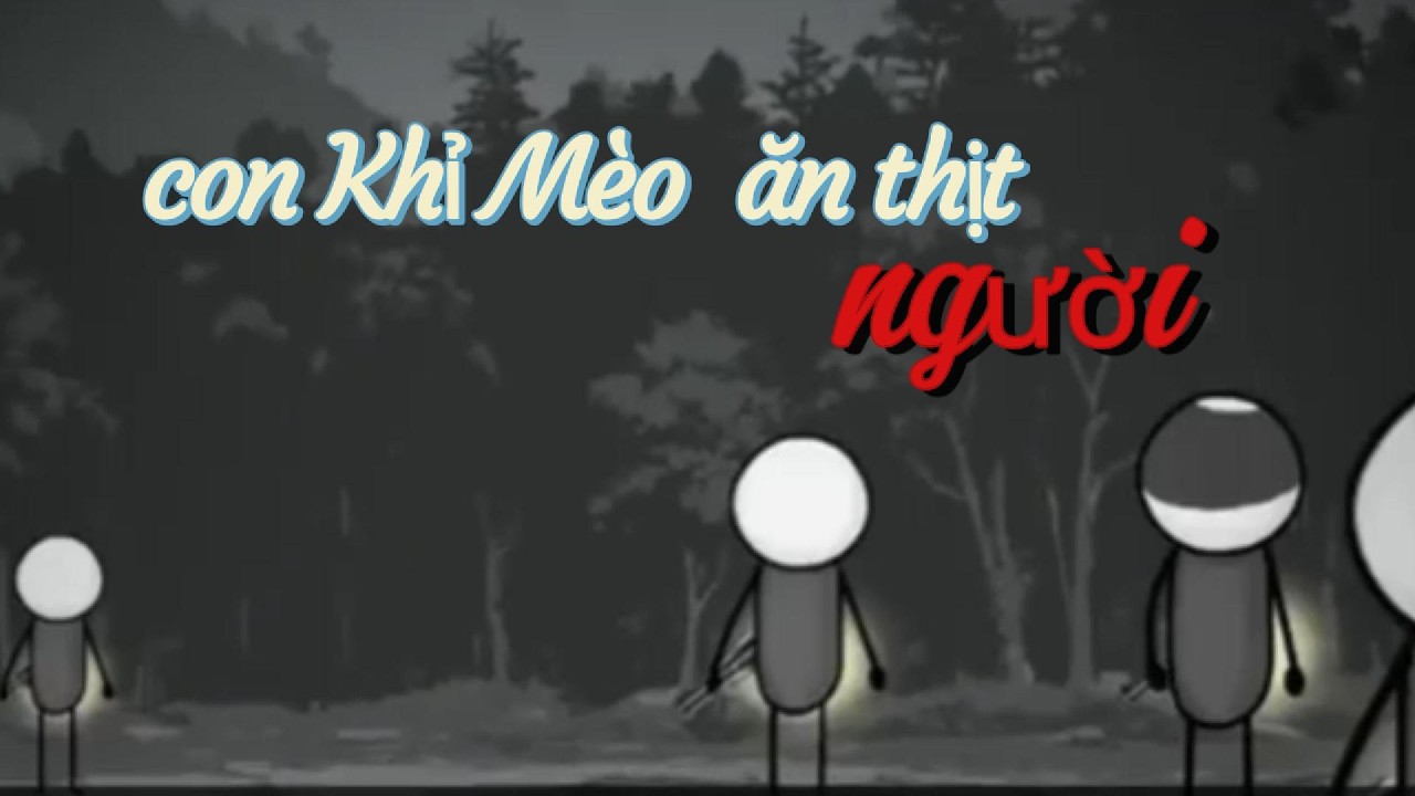 Full kinh dị con Khỉ Mèo ăn thịt người vào ban đêm | binmituotstudio