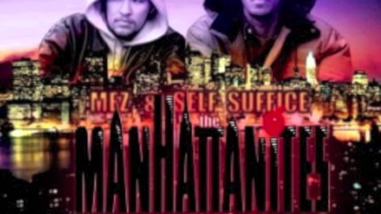 The Manhattanites (Self Suffice & Mez) - Which Way