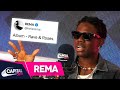 Rema Reveals 6lack and AJ Tracey Collabs on New Album | WATCH