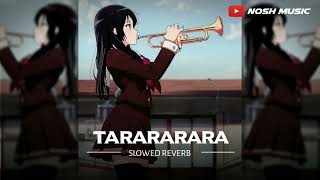 Tararara (Slowed + Reverb) - Zhao Lei Time Of Our S Concert Ghao Yifei| Viral Trumpet Girl