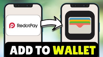 How To Add Redotpay To Apple Wallet (2025) - Full Guide