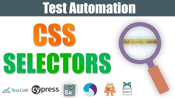 CSS SELECTORS in SELENIUM webdriver(Cypress | TestCafe | +) | CSS SELECTORS in Selenium Webdriver
