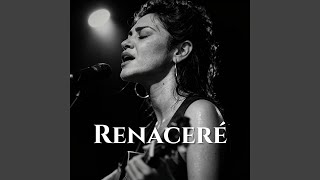 Renaceré