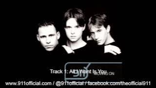 911 - Moving On Album - 01/12: All I Want Is You [Audio] (1998)