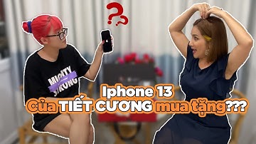 Thật Hư Chuyện Tiết Cương tặng iphone 13 cho Cát Tường | Diễn Viên Nguyễn Trí Cát Tường