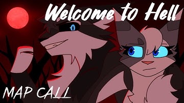 Welcome to Hell || Ivypaw & Hawkfrost MAP Call [Backups & Thumbnail contest OPEN] 8/16 Done