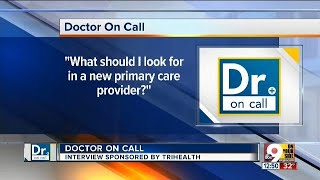 Doctor on Call: Selecting a New Primary Care Provider