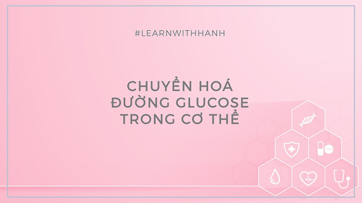 Quá trình thoái hóa glucose theo con đuờng điện phân