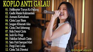 KOPLO ANTI GALAU! Helikopter Turun Ke Padang, Cinta luar biasa -   DONNA JELLO - Full Album