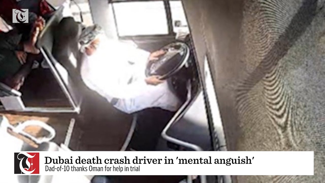 Dubai death crash driver in 'mental anguish’ YouTube