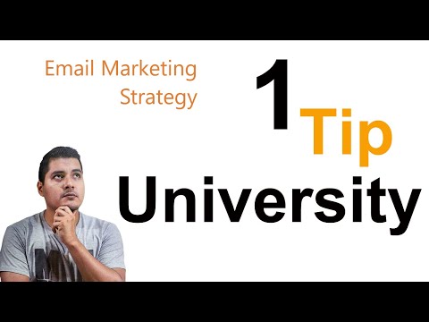 Email Marketing Strategy - One Tip University