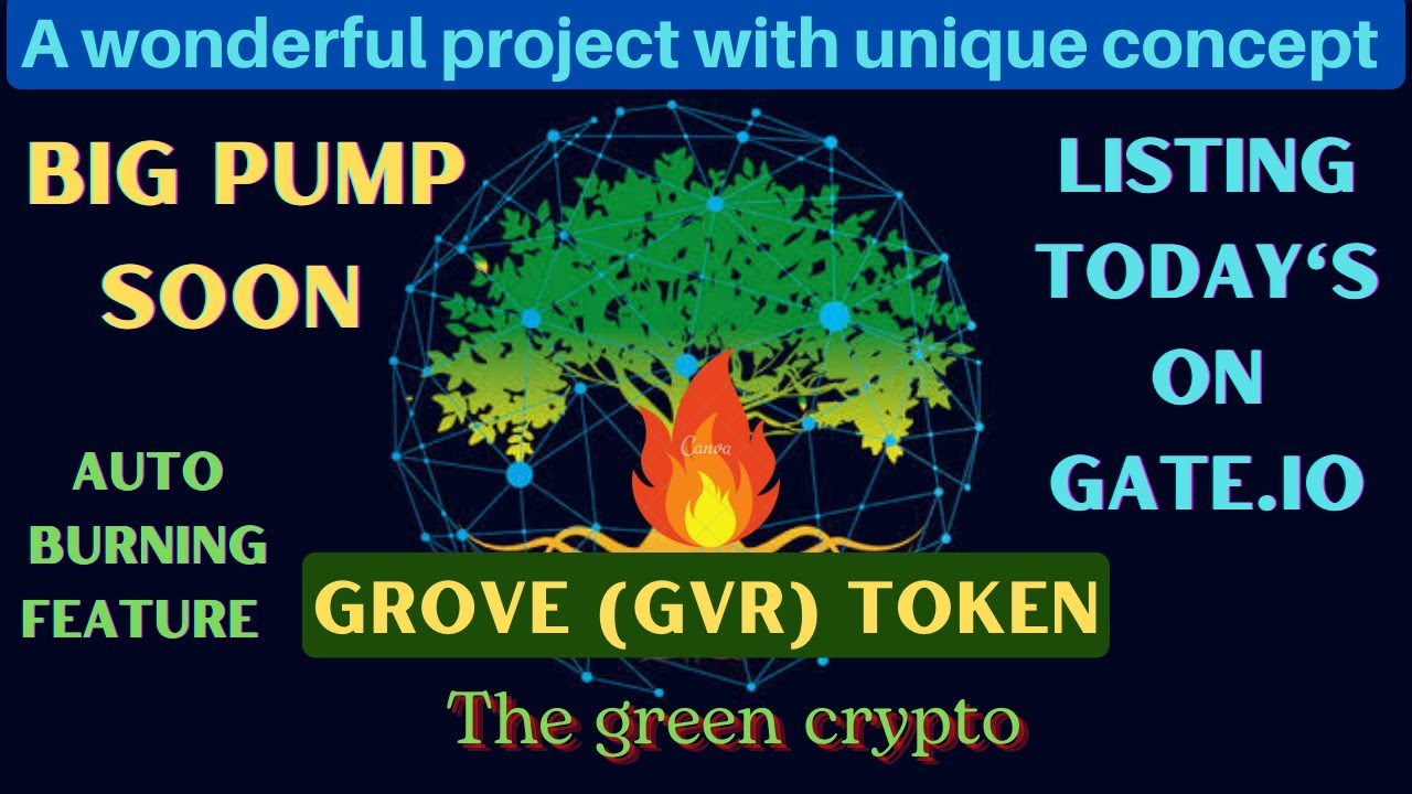 Grove (GVR) Token New Listing On Gate.Io || Urgent Updates🔥 ||