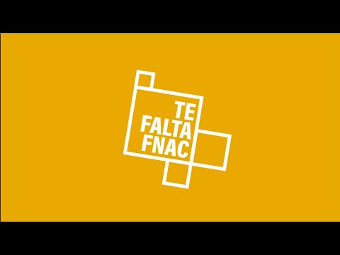 Vídeo Spot TE FALTA FNAC