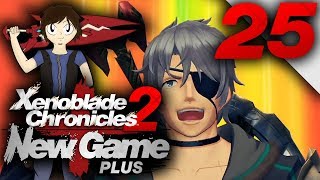 Lets Play: Xenoblade Chronicles 2 [New Game Plus] - Part 25