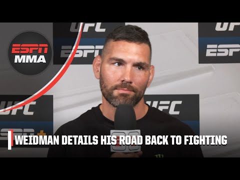 Chris Weidman is grateful to be able to return at #UFC292 | ESPN MMA