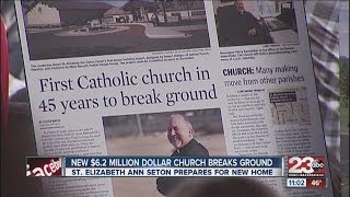 Catholic church first to break ground in Bakersfield in 45 years