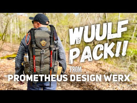 WUULF Pack!! The Prometheus Design Werx WORKHORSE you NEED for EVERY Adventure!