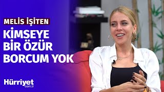 Melis İşiten: "Salak Yerine Konduğum Zaman Deliririm!"