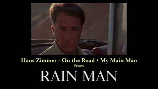 Hans Zimmer - On the Road / My Main Man from Rain Man (Isolated Score)