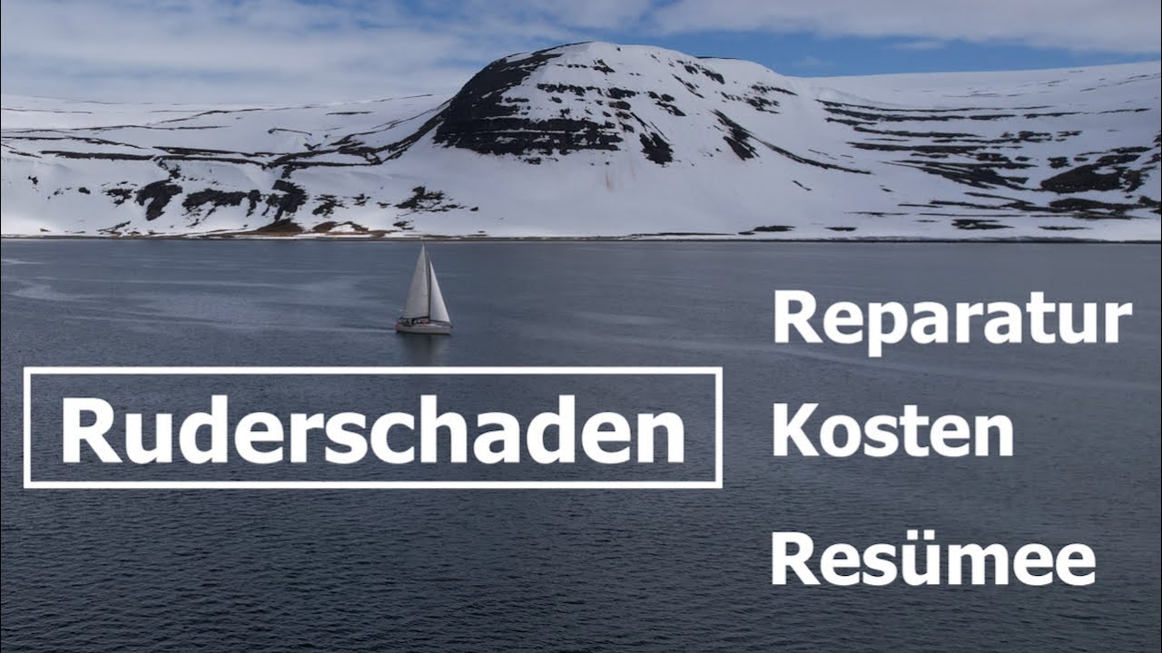 Ruderschaden Reparatur Teil 3. Kosten und Resümee #89 @XTripSailing Einhand Segeln