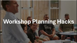 Workshop Planning Hack